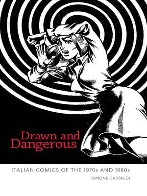 cover image of Drawn and Dangerous